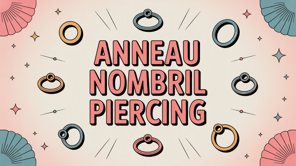 illustration choix styles anneau nombril piercing