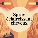 spray éclaircissant cheveux avis illustration estivale